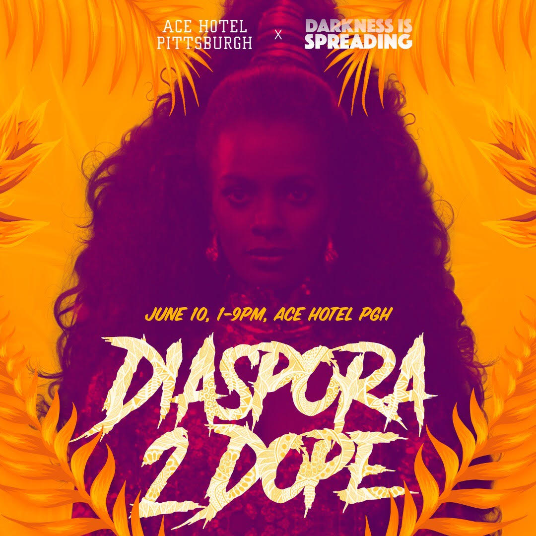Darkness is Spreading presents DIASPORA 2 DOPE