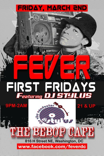 Fever First Fridays feat. DJ Stylus