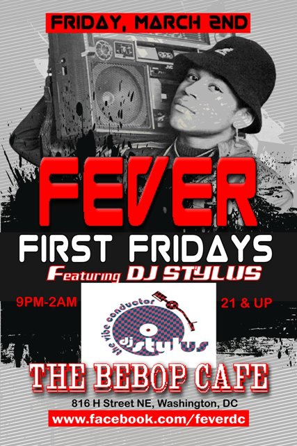feverfirstfridays030212 Fever First Fridays feat. DJ Stylus