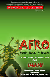 AFRORoots, Rock, Reggae: A b-day celebration for Imani