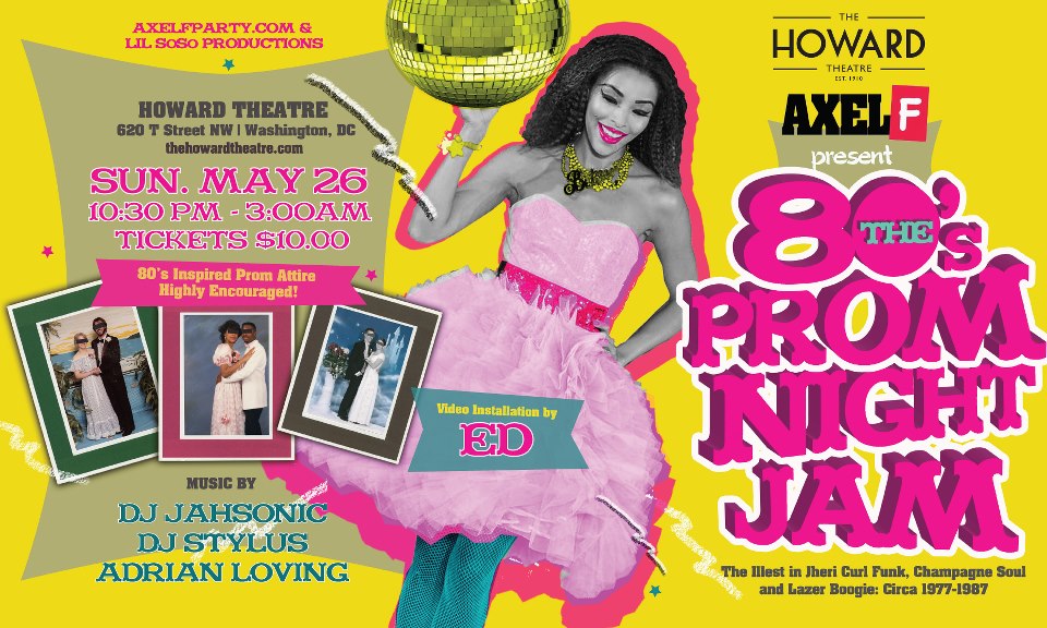Axel F Prom, May 26 2013 - The Howard Theatre