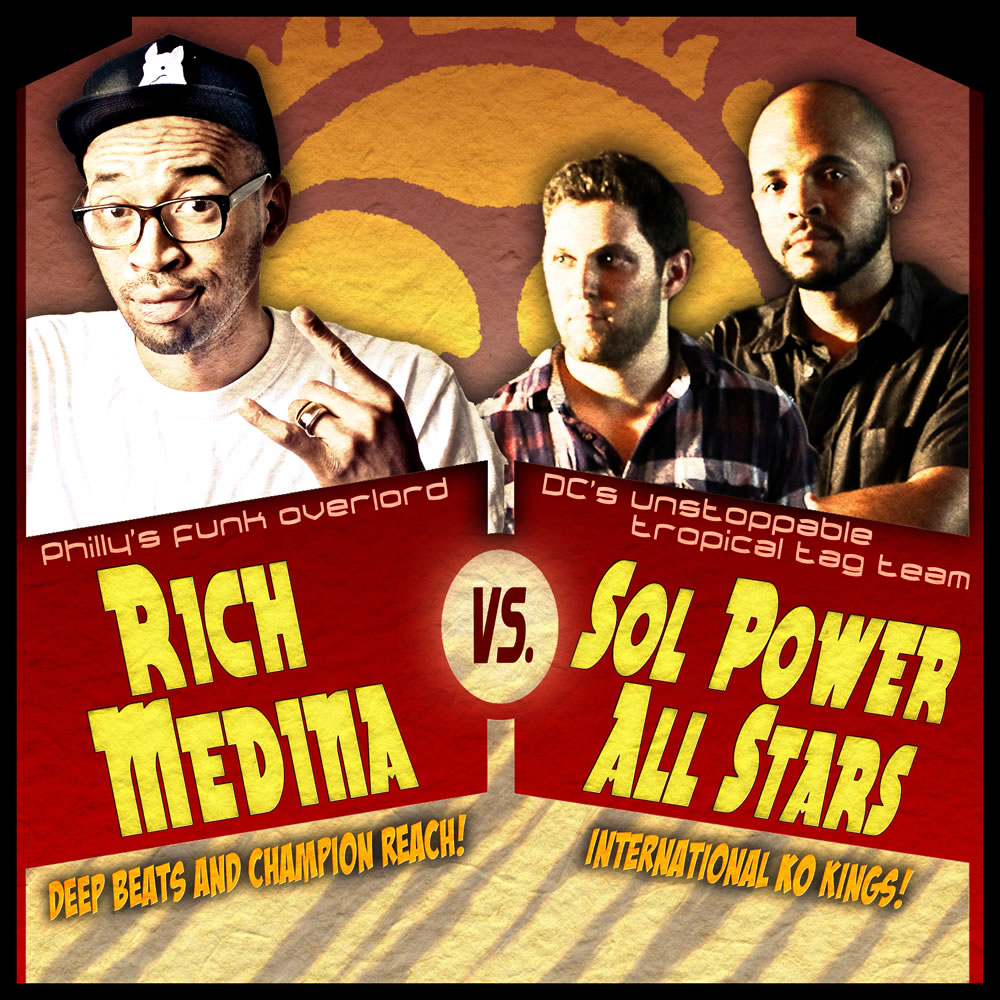 Rich Medina vs. The Sol Power All-Stars LIVE MIX