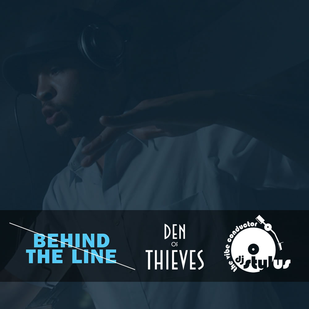 DJ Stylus at Behind The Line, live from Den Of Thieves