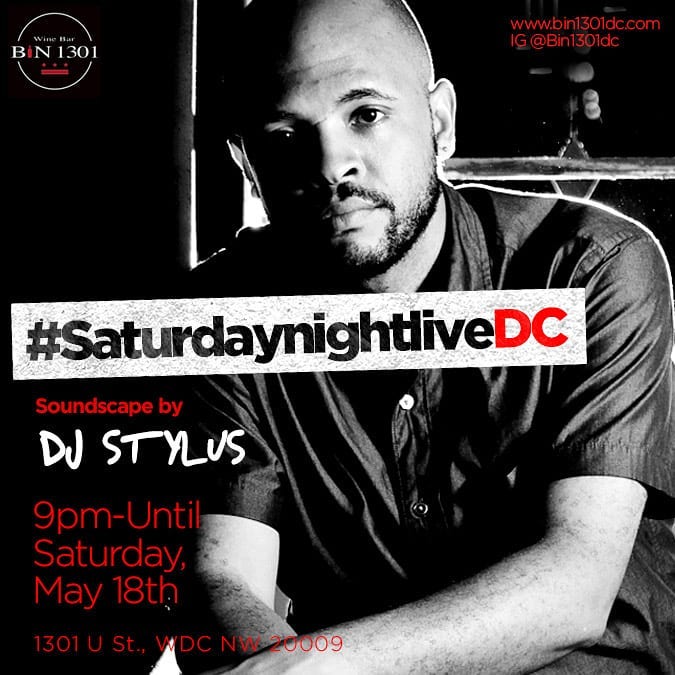 DJ Stylus - The Vibe Conductor at Bin 1301 Wine Bar, Sat. 5/18
